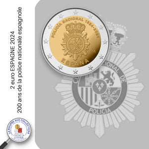 2 euro ESPAGNE 2024 -  200 ans de la police nationale espagnole
