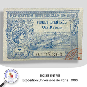TICKET ENTRÉE -  Exposition Universelle de Paris - 1900