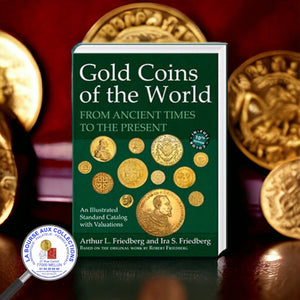 Catalogue - "GOLD COINS OF THE WORLD" - Arthur Friedberg / Ira S. Friedberg