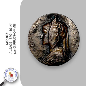 Médaille - ALSACE 1870 - 1914, par G. PRUD'HOMME