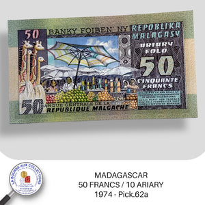MADAGASCAR - 50 FRANCS / 10 ARIARY 1974 - Pick.62a - NEUF