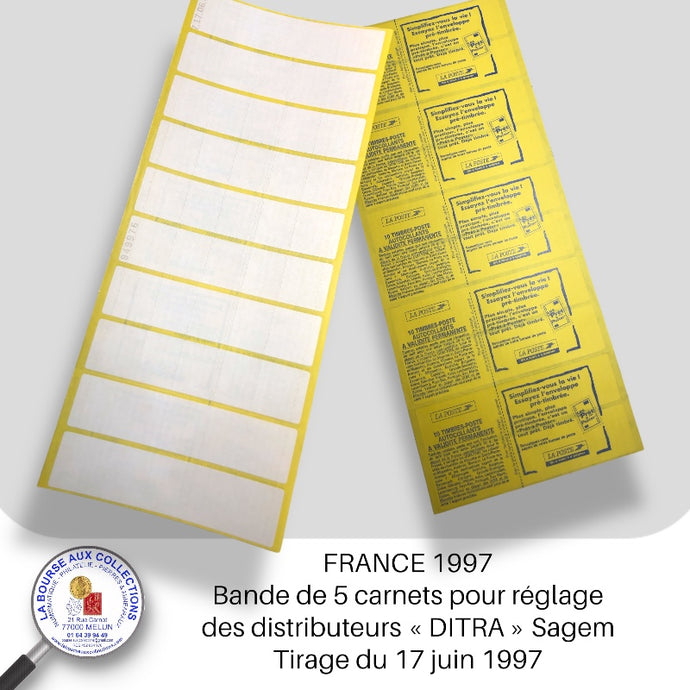 1997 - Bande de 5 carnets pour réglage des distributeurs « DITRA » Sagem - Tirage du 17 juin 1997