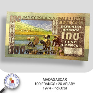 MADAGASCAR - 100 FRANCS / 20 ARIARY 1974 - Pick.63a - NEUF