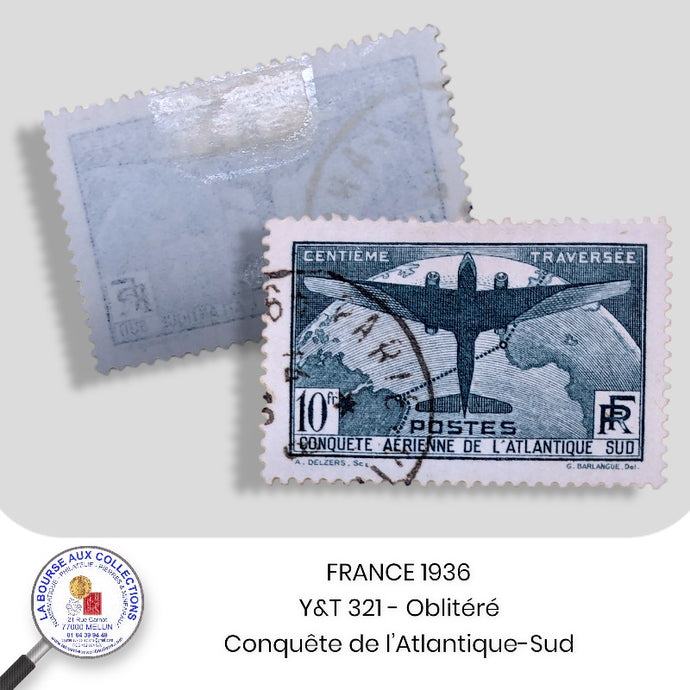 FRANCE 1936 - Y&T 321 - 100ème traversée de l'Atlantique-Sud par les avions postaux - Oblitéré
