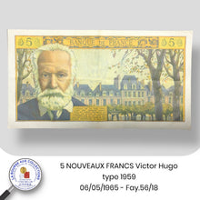 Charger l&#39;image dans la galerie, 5 NOUVEAUX FRANCS Victor Hugo type 1959 - 06/05/1965 - Fay.56/18
