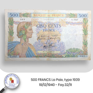 500 FRANCS La Paix, type 1939 - 19/12/1940 - Fay.32/11