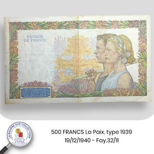 500 FRANCS La Paix, type 1939 - 19/12/1940 - Fay.32/11