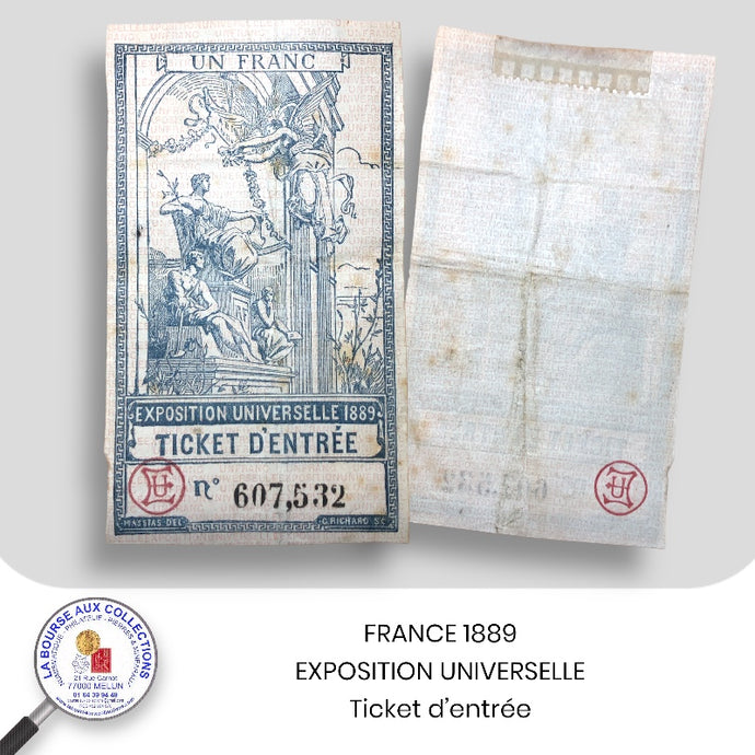 TICKET ENTREE -  Exposition Universelle de Paris - 1889