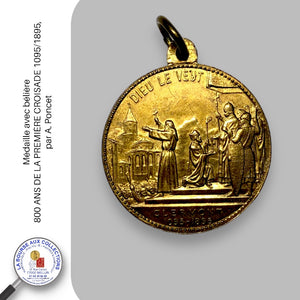 Médaille avec bélière - 800 ANS DE LA PREMIÈRE CROISADE 1095/1895, par A. Poncet