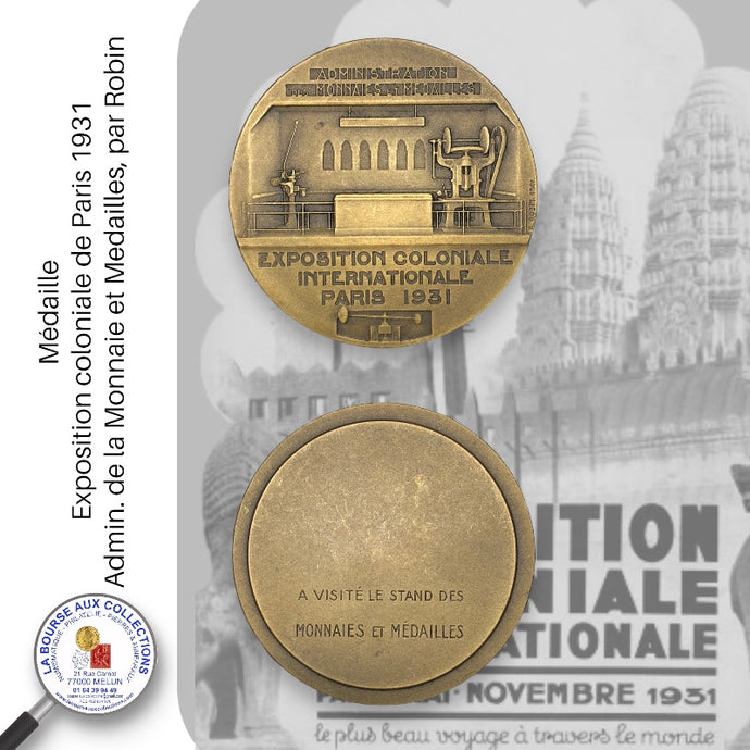 Médaille - Exposition coloniale de Paris 1931, Admin. de la Monnaie et Médailles, par Robin