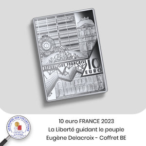 10 euro FRANCE 2023 - Série Chefs-d’œuvre des musées  - La Liberté guidant le peuple, Eugène Delacroix - Coffret BE