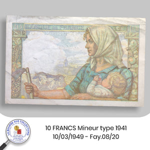 10 FRANCS Mineur type 1941 - 10/03/1949 - Fay.08/20