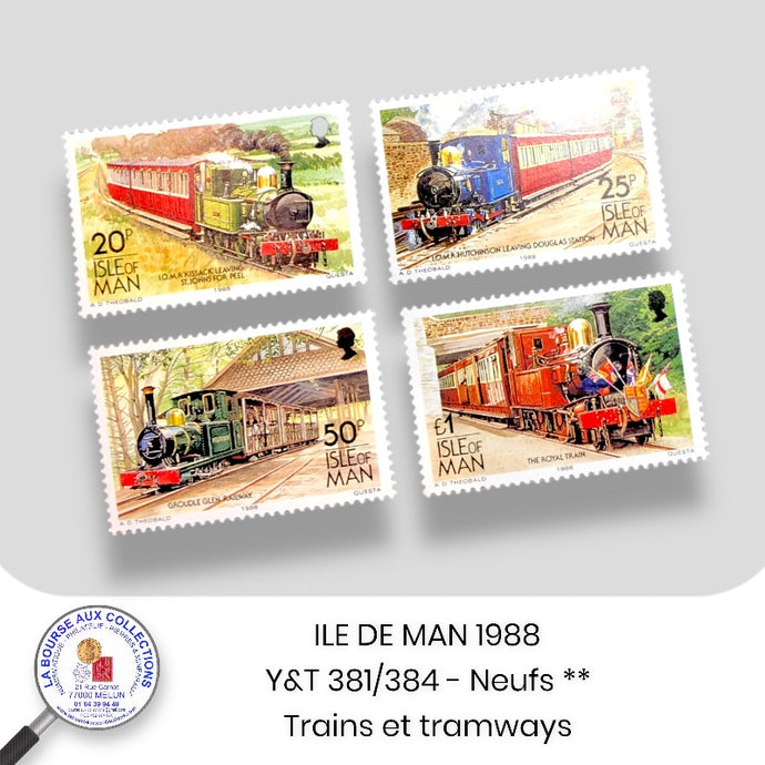 ILE DE MAN 1988 - Y&T 381/384 - Trains et tramways - Neufs **