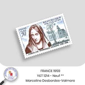 1959 - Y&T 1214 - Centenaire de la mort de Marceline Desbordes-Valmore  - Neuf **