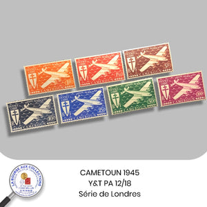 CAMEROUN 1945 – Y&T PA 12/18 - Série Londres - Neufs **