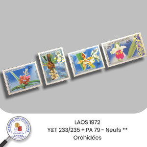 LAOS 1971 - Y&T 233/235+PA 79 -  Orchidées - NEUF **