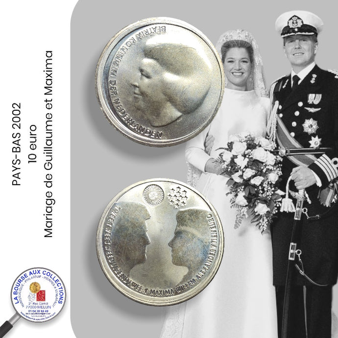 10 euro PAYS-BAS 2002 - Mariage de Guillaume et Maxima - UNC