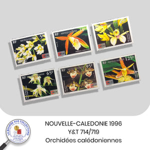 NOUVELLE-CALÉDONIE 1996 - Y&T 714/719 - Exposition philatélique internationale à Toronto / Orchidées calédoniennes - NEUF **