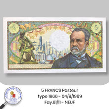 Charger l&#39;image dans la galerie, 5 FRANCS Pasteur type 1966 - 04/9/1969. Fay.61/11 - NEUF / UNC
