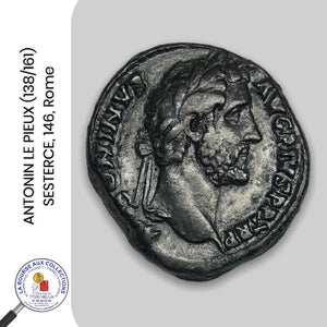 ANTONIN LE PIEUX (138/161) - SESTERCE, 146 ap J.C., Rome