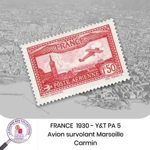 1930 - Y&T PA 5 - Avion survolant Marseille - Carmin