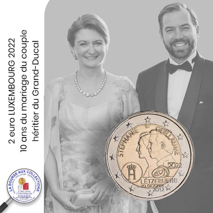 2 euro LUXEMBOURG 2022 -  10 ans du mariage du couple héritier du Grand-Ducal.