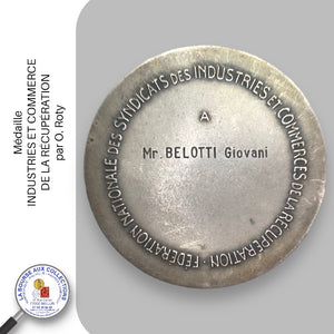 Médaille - INDUSTRIES ET COMMERCE DE LA RÉCUPÉRATION, par O. Roty