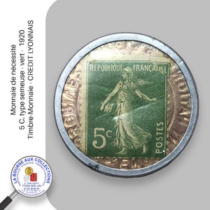 Monnaie de nécessité - 5 C. type semeuse - Vert -  1920 -Timbre-Monnaie - CREDIT LYONNAIS