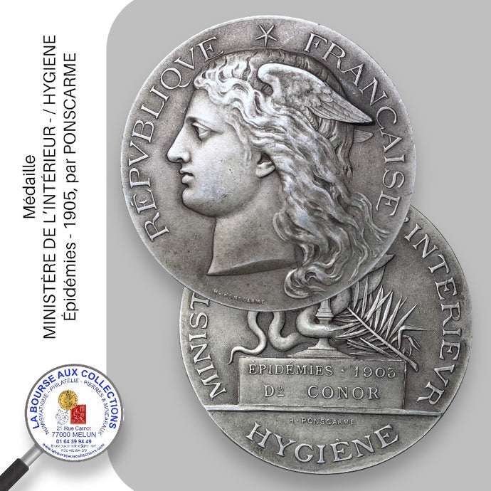 Médaille - MINISTÈRE DE L’INTÉRIEUR - / HYGIENE - Épidémies - 1905, par PONSCARME