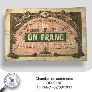 Orléans - 1 FRANC - 02/08/1917
