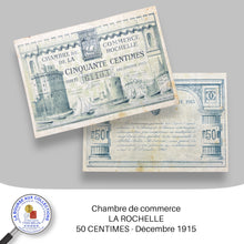 Charger l&#39;image dans la galerie, La Rochelle - 50 CENTIMES - Décembre 1915

