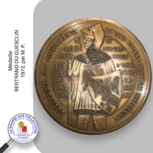 Médaille - BERTRAND DU GUESCLIN - 1972, par M. P.