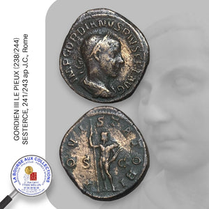 GORDIEN III LE PIEUX (238/244) - SESTERCE, 241/243 ap J.C., Rome