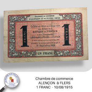 Alençon & flers -1 FRANC  - 10/08/1915