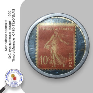 Monnaie de nécessité - 10 C. type semeuse - rouge -  1920 -Timbre-Monnaie - CREDIT LYONNAIS