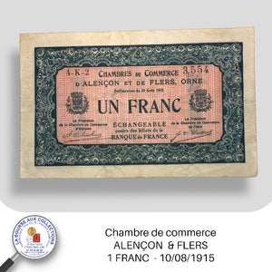 Alençon & flers -1 FRANC  - 10/08/1915