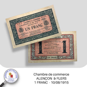 Alençon & flers -1 FRANC  - 10/08/1915