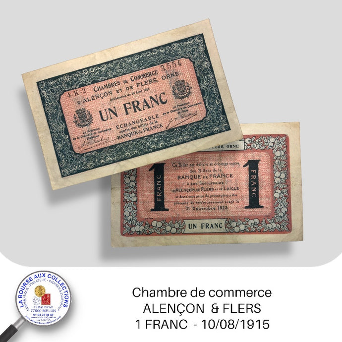 Alençon & flers -1 FRANC  - 10/08/1915