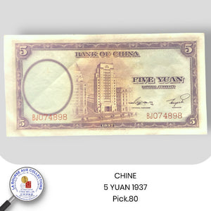 CHINE - 5 YUAN 1937 - Pick.80