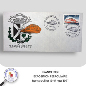 FRANCE 1981 - Enveloppe philatélique EXPOSITION FERROVIAIRE RAMBOUILLET