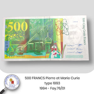 500 FRANCS Pierre et Marie Curie type 1993 - 1994  - Fay.76/01