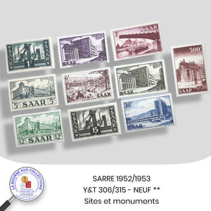 SARRE 1952/1953 - Y&T 306/315 - Sites et monuments - Neuf **