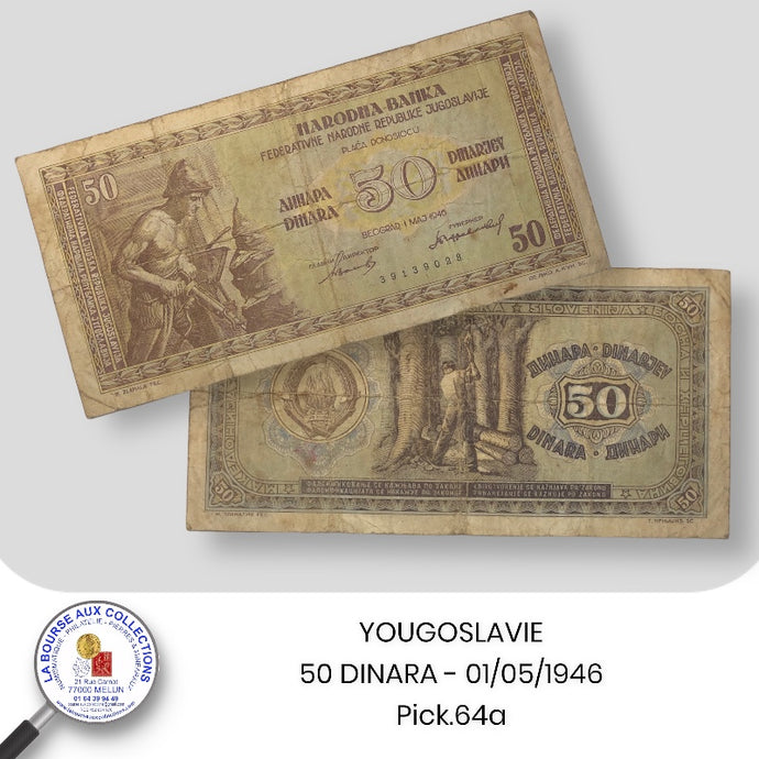 YOUGOSLAVIE - 50 DINARA - 01/05/1946  - Pick.64a -