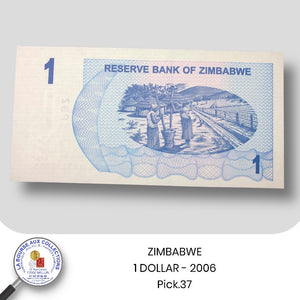 ZIMBABWE - 1 DOLLAR - 2006 - Pick. 37 - NEUF / UNC