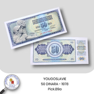 YOUGOSLAVIE - 50 DINARA - 1978  - Pick.89a - NEUF/UNC