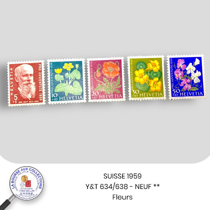 SUISSE 1959 - Y&T 634/638 - Fleurs - NEUF **