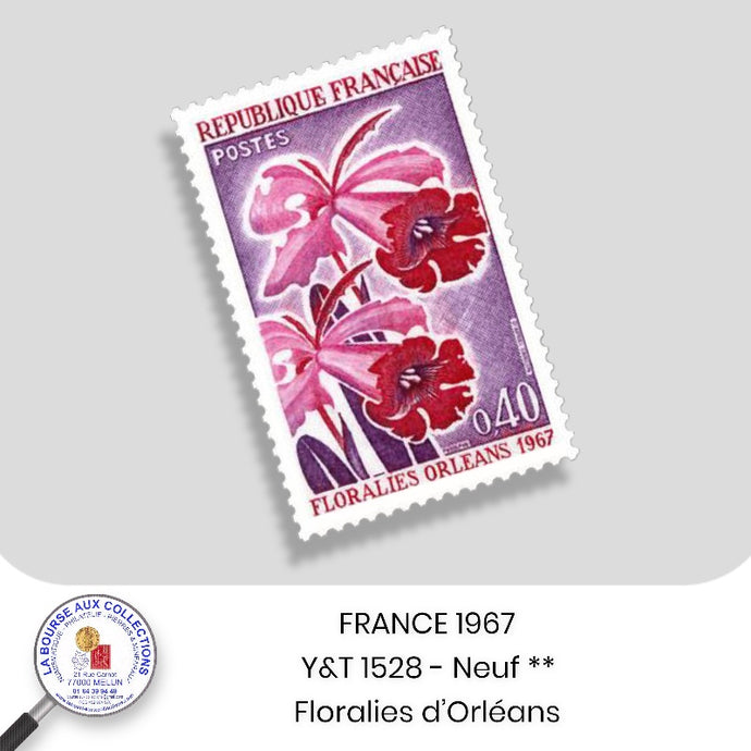 1967 - Y&T 1528 - Floralies d'Orléans- Neuf **