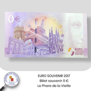 EURO SOUVENIR 2017 - FRANCE - billet-souvenir de 0 € - LE PHARE DE LA VIEILLE