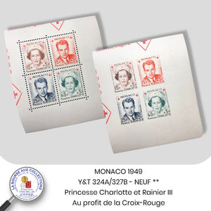 MONACO 1949 - Y&T 324A/327B - Pricesse Charlotte et Rainier III, au profit de la Croix-Rouge - NEUF **