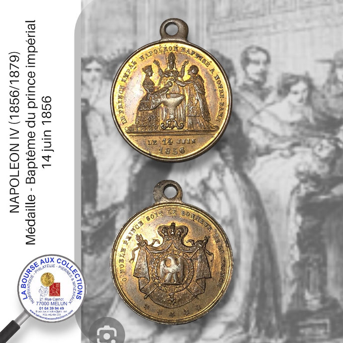 Médaille -  NAPOLEON IV (1856/1879) - Baptême du prince impérial - 14 juin 1856